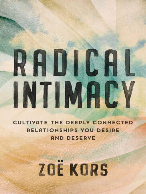 Title details for Radical Intimacy by Zoë Kors - Available